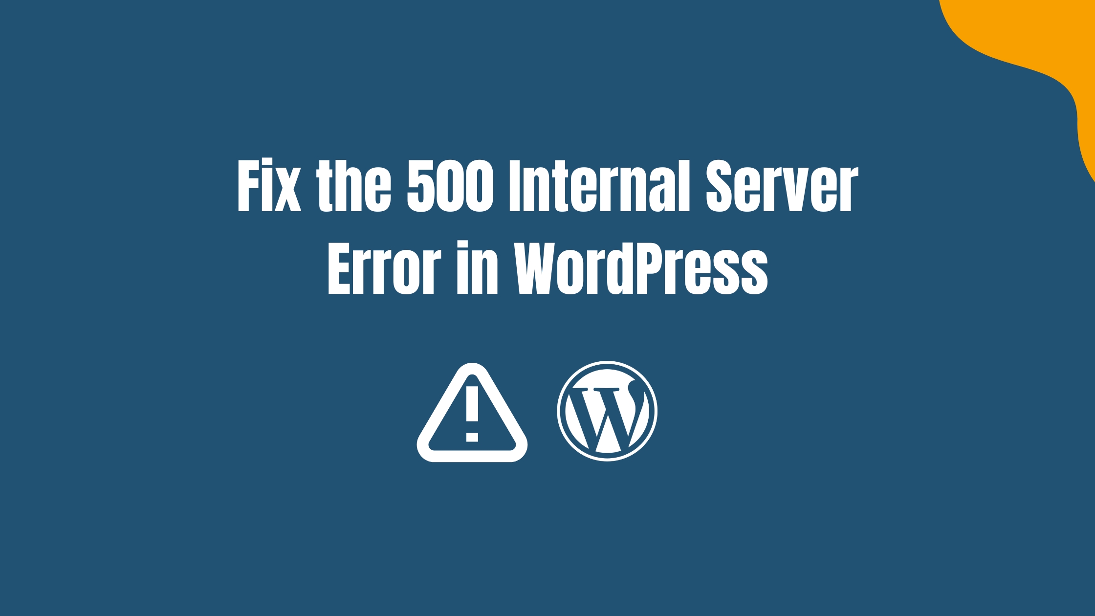Fix 500 internal server in WordPress
